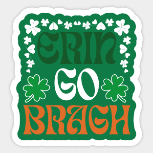 Ireland Forever, gaelic irish patriotic phrase Sticker